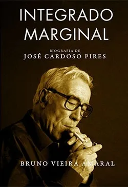 Integrado Marginal - Biografia de José Cardoso Pires
