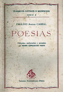 Poesias De Paulino Cabral De Vasconcelos. Abade De Jazente. Vol. I