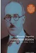 Fernando Pessoa : Imagens de Uma Vida