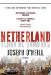 Netherland - Terra de Sombras