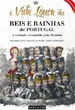 A Vida Louca dos Reis e Rainhas de Portugal
