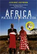 África, Paixão da Minha Vida