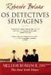 Os Detectives Selvagens