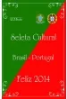 Seleta Cultural Brasil Portugal Feliz 2014 - LP Books Editora