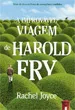 A improvável viagem de Harold Fry