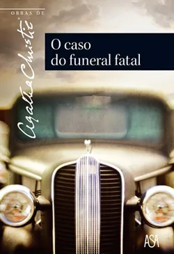 O Caso do Funeral Fatal