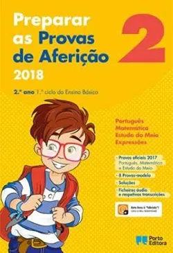 Preparar as Provas de Aferição - Português, Matemática e Estudo do Meio 2º Ano 2018