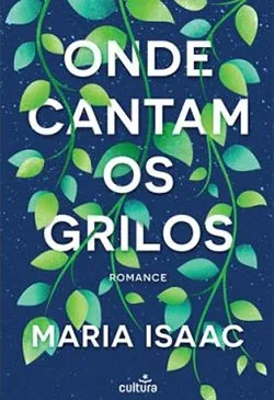 Onde Cantam os Grilos