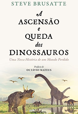 A Ascensão e Queda dos Dinossauros