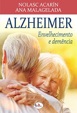 Alzheimer - Envelhecimento e Demência