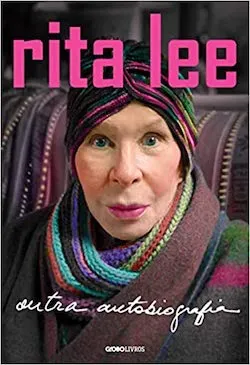 Rita Lee, Outra Autobiografia