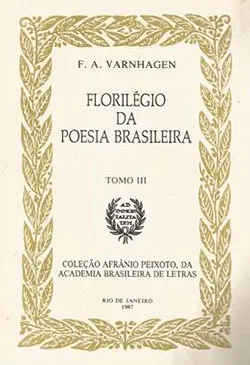 Florilégio Da Poesia Brasileira