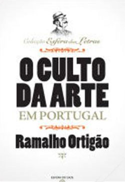 O Culto Da Arte Em Portugal