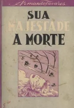 Sua Majestade A Morte