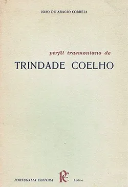 Perfil Transmontano De Trindade Coelho