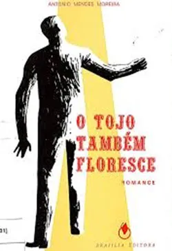 O Tojo Também Floresce