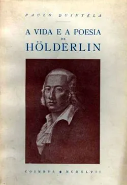 A Vida e a Poesia de Holderlin