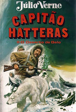 Capitão Hatteras II – O Deserto do Gelo