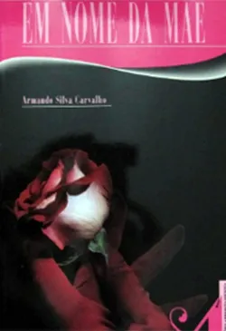 Em Nome Da Mãe