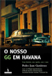 O Nosso GG em Havana
