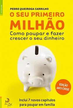O Seu Primeiro Milhão