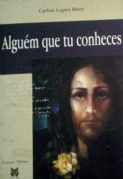 Alguém Que Tu Conheces