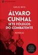 Álvaro Cunhal - Sete Fôlegos do Combatente