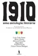 1910 - Uma Antologia Literária