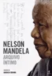 Nelson Mandela - Arquivo Íntimo