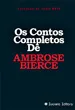 Os Contos Completos de Ambrose Bierce