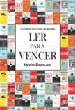 Ler Para Vencer