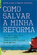 Como Salvar a Minha Reforma