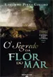 O Segredo da Flor do Mar