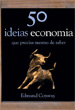 50 Ideias - Economia 