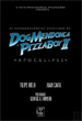 As Extraordinárias Aventuras de DogMendonça e Pizzaboy II