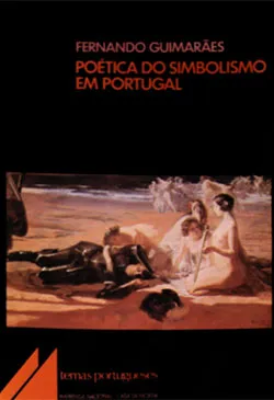 Poética Do Simbolismo Em Portugal