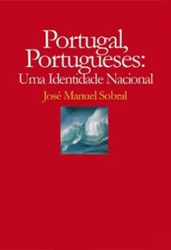 Portugal Portugueses: Uma Identidade Nacional