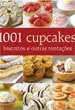 1001 Cupcakes, Biscoitos e Outras Tentações