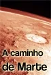 A Caminho de Marte