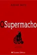O Supermacho