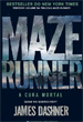 Maze Runner – A Cura Mortal