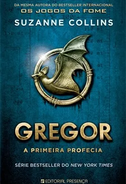 Gregor - A Primeira Profecia