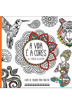 A Vida é a Cores
