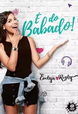 É do babado!