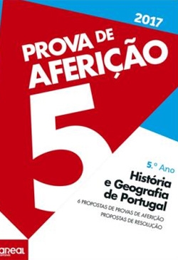 Prova de Aferição 2017 - História e Geografia de Portugal 5º Ano