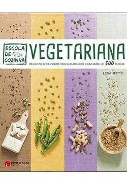 Escola de Cozinha: Vegetariana