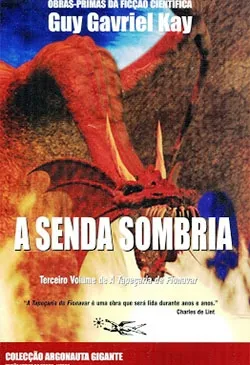 A Senda Sombria