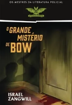 O Grande Mistério de Bow