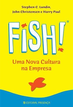 FISH! Uma Nova Cultura na Empresa