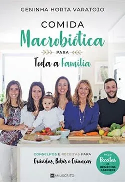 Comida Macrobiótica para Toda a Família